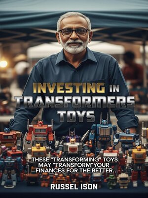 cover image of Investing in Transformers Toys